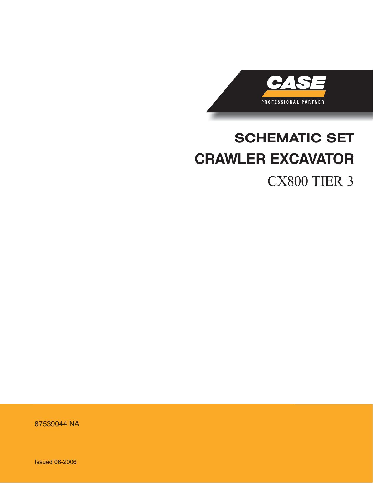 SCHEMATIC SET CRAWLER EXCAVATOR Issued 06-2006 CX800 TIER 3